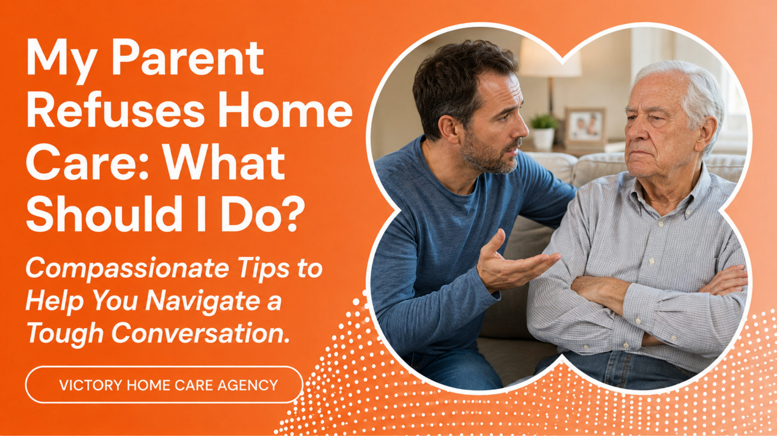 Adult son persuading resistant elderly father